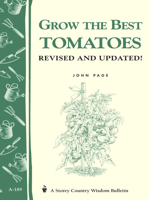 Title details for Grow the Best Tomatoes by John Page - Wait list